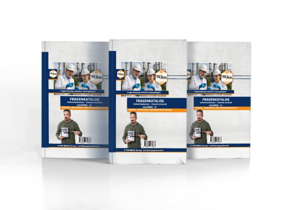 Bild 1 von Industriemeister Chemie Lernfeld 3 - Umwelt-,Sicherheits- u.Gesundheitsschutz  ( Buch/Print-Version)