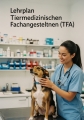 Tiermedizinischer Fachangestellter (m/w/d) Lehrplan für Ausbilder, Dozenten und Kursteilnehmer 